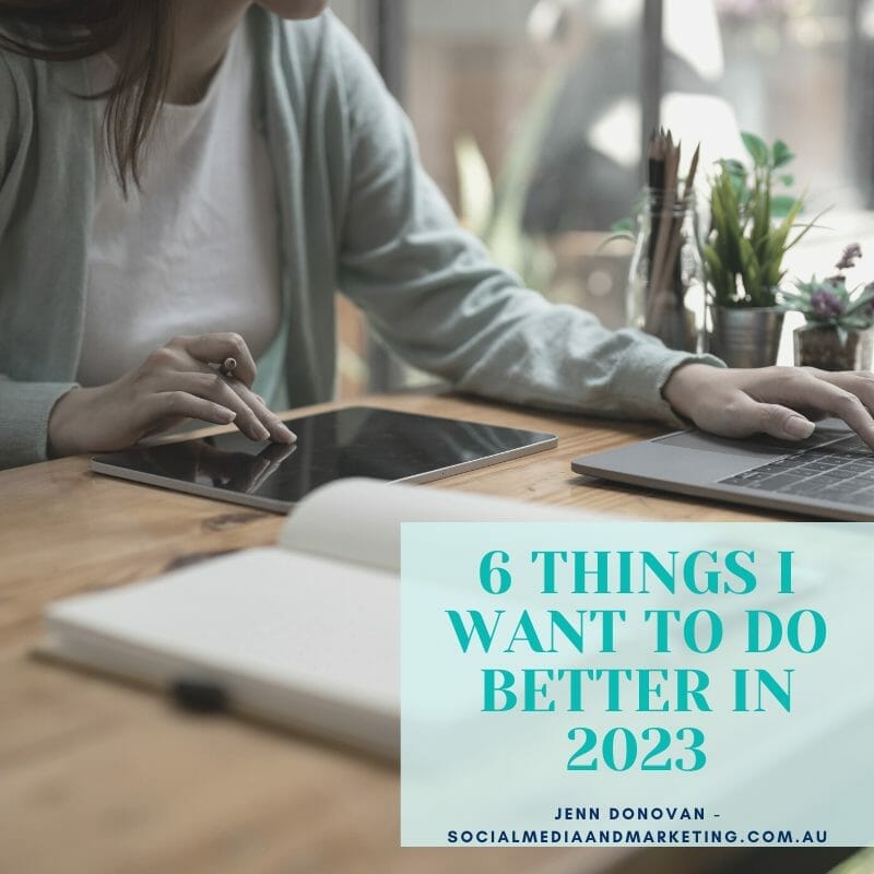 6 THINGS I WANT TO DO BETTER IN 2023 ?lossy=1&ssl=1