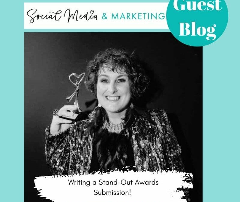 GUEST BLOG: Expert Annette Densham on writing a stand-out awards submission!