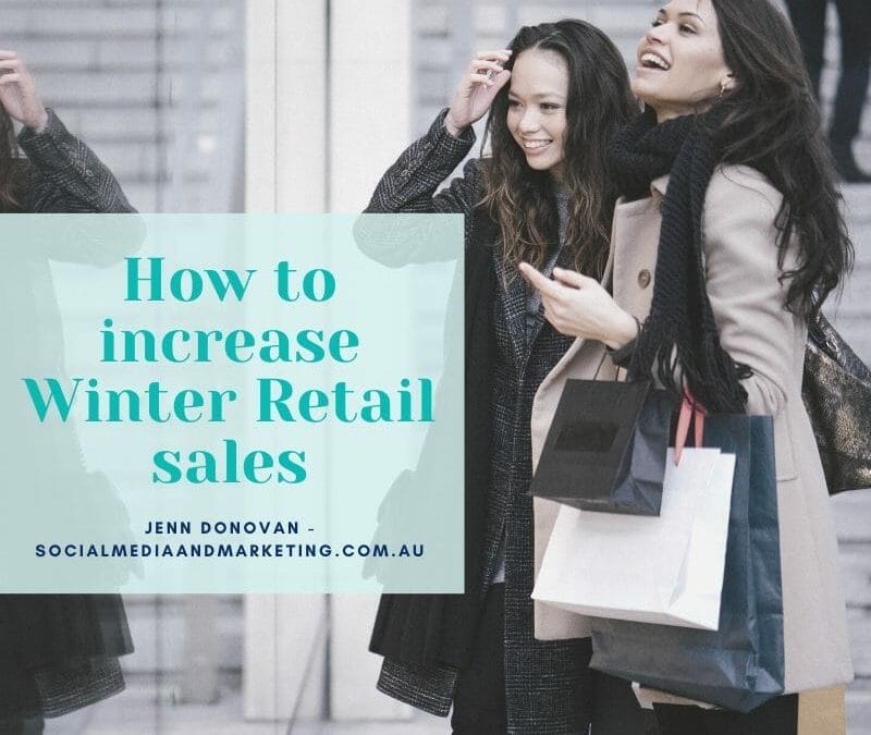 How to increase Winter Retail sales