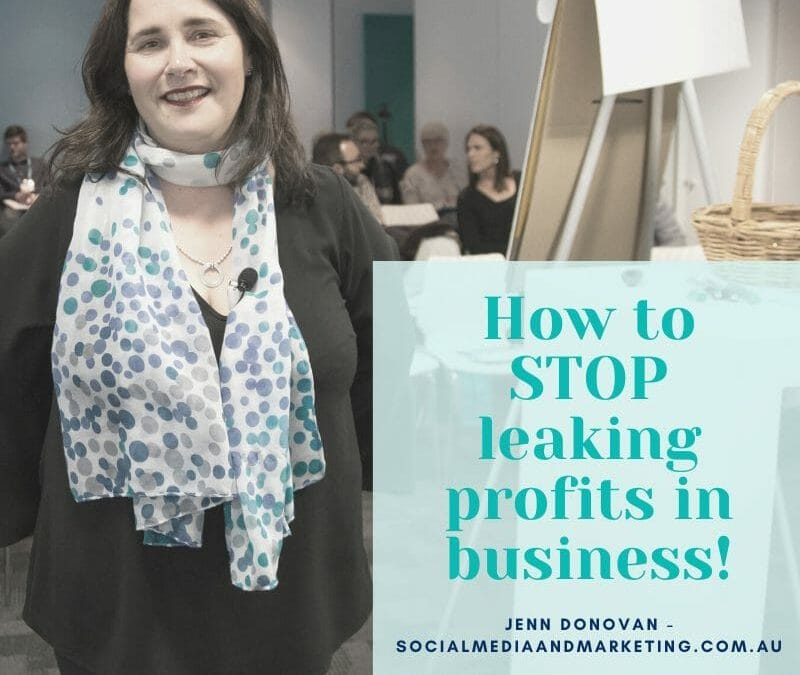 HOW TO STOP LEAKING PROFITS IN BUSINESS
