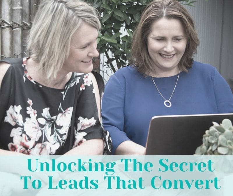 Unlocking The Secret To Leads That Convert
