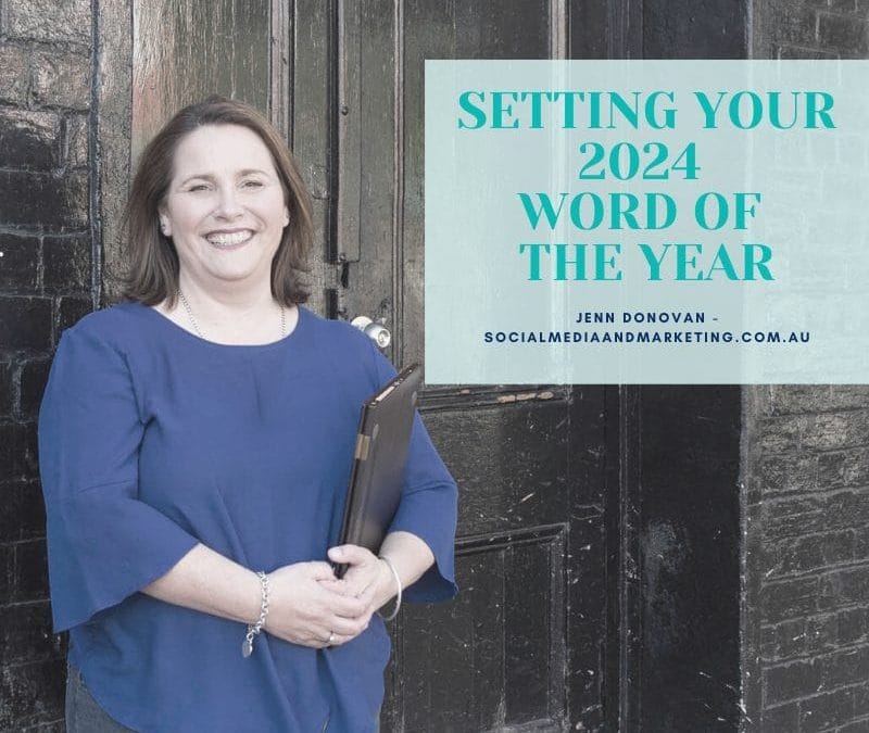 SETTING YOUR 2024 WORD OF THE YEAR